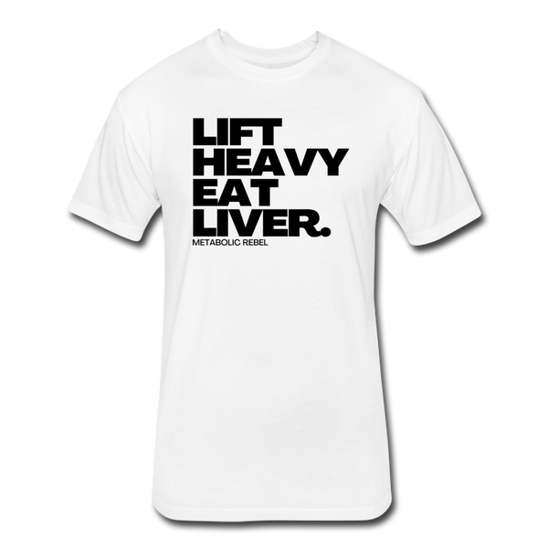 Lift Heavy. Eat Liver. - white