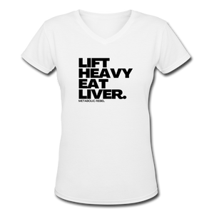 Lift Heavy. Eat Liver. Womens - white