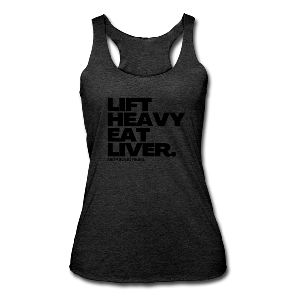 Lift Heavy.  Eat Liver. Womens Tank - heather black